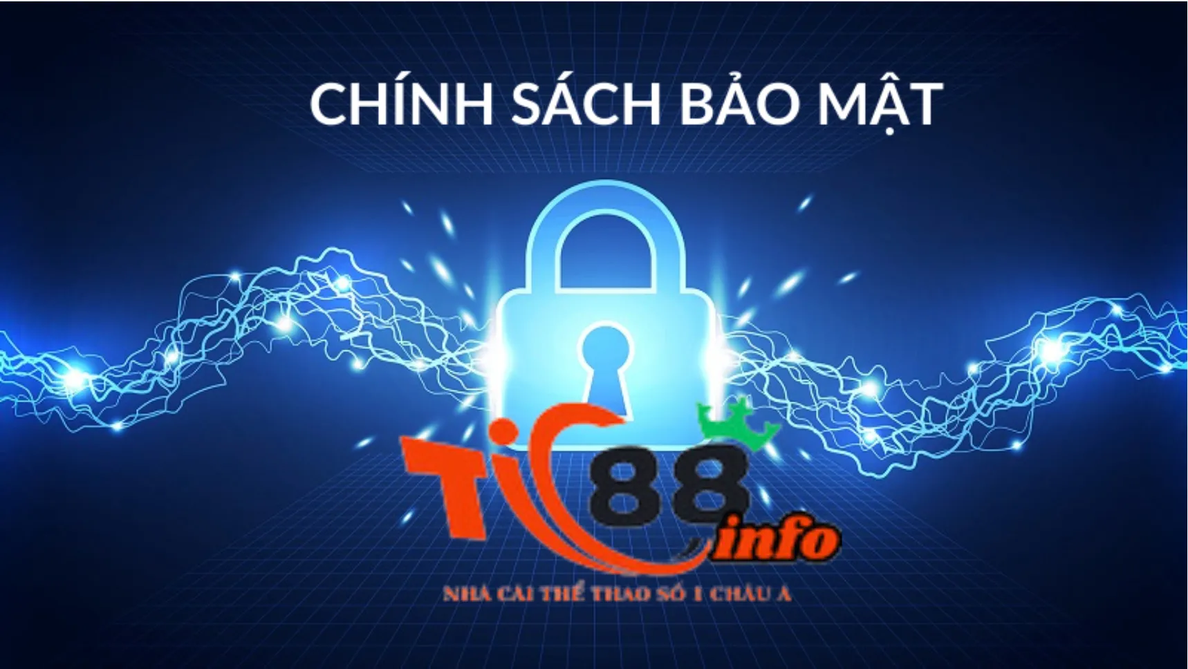 Tìm hiểu chính sách bảo mật Tic88 là gì